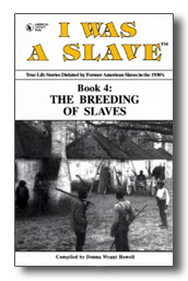 Cover, I WAS A SLAVE: Book 4: The Breeding of Slaves