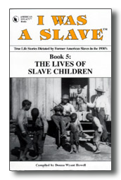 Cover of I WAS A SLAVE: Book 5: Slave Children with dancing slave children