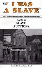 I WAS A SLAVE: Book 6: Slave Auctions - slave auction building in a town